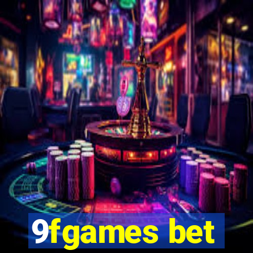 9fgames bet